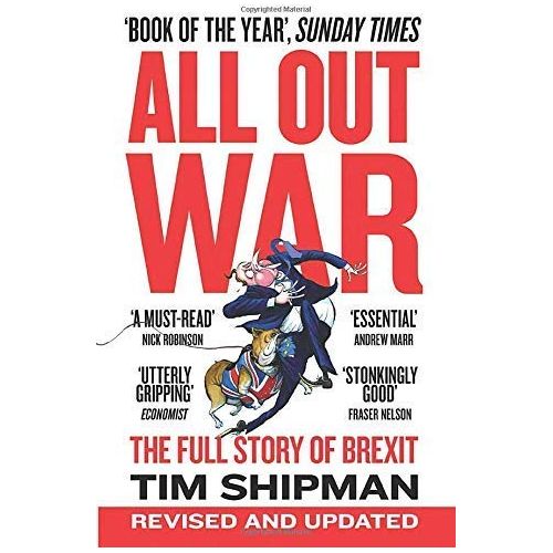 Tim Shipman Brexit Collection 2 Books Set Pack All Out War, Fall Out - The Book Bundle