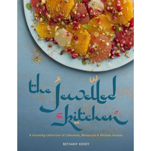 [Hardcover] The Jewelled Kitchen: A Stunning Collection of Lebanese, Moroccan and Persian Recipes - The Book Bundle