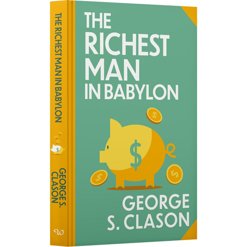 Cover of The Richest Man In Babylon by George S. Clason, Wilco Classics edition with sprayed edge, featuring gold and black design.