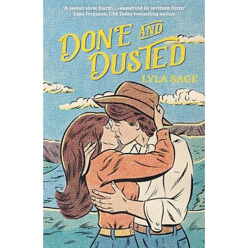 Done and Dusted: The must-read, small-town romance and TikTok sensation! (Rebel Blue Ranch) - The Book Bundle