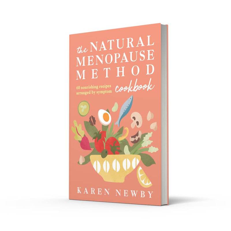 The Natural Menopause Method Cookbook By Karen Newby - Non Fiction Health Guide - Hardback