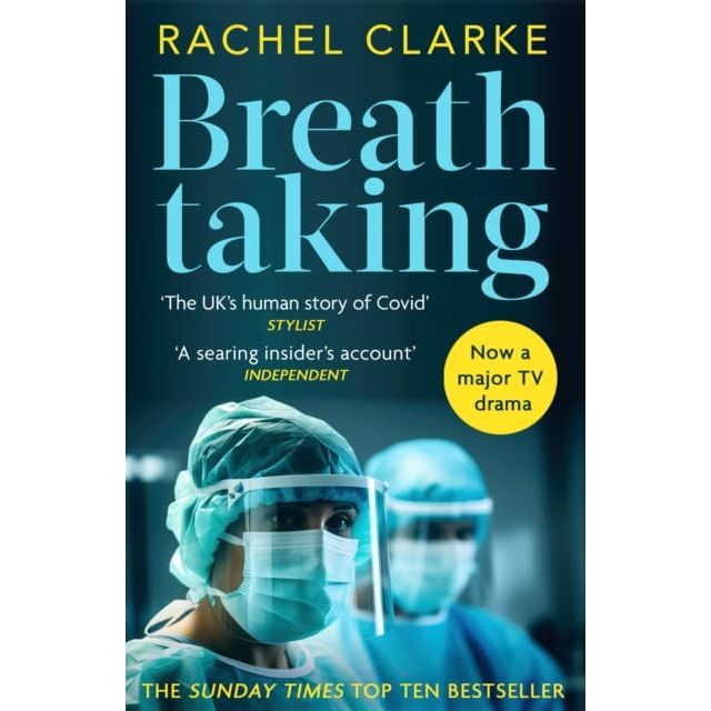 Rachel Clarke Collection 3 Books Set (The Story of a Heart, Breathtaking & Dear Life) - The Book Bundle