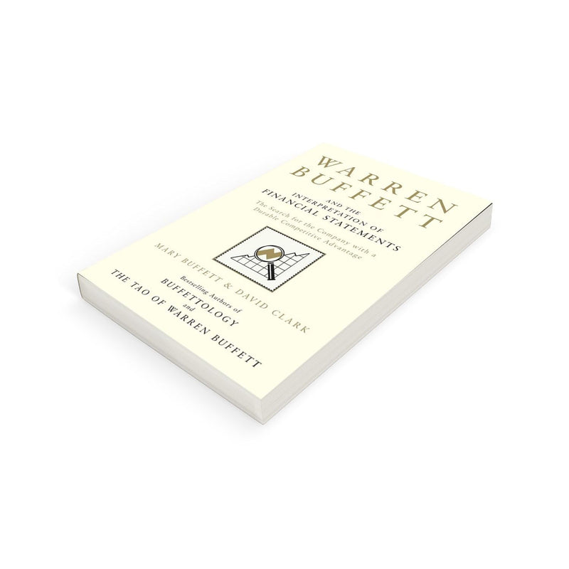 Book cover of "Warren Buffett and the Interpretation of Financial Statements" by Mary Buffett & David Clark, published by Simon and Schuster UK.