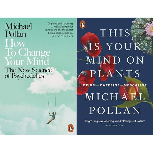 How to Change Your Mind and This is Your Mind on Plants 2 Book Set Collection - The Book Bundle