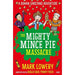 The Mighty Mince Pie Massacre: Volume 6 (Roman Garstang Disasters) - The Book Bundle