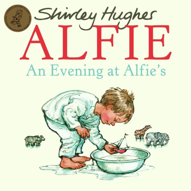 Shirley Hughes Alfie Collection 10 Books Set(Alfie Gets in First, Alfie's Feet, An Evening At Alfie's, Alfie Gives A Hand, Alfie Wins A Prize, Alfie Outdoors, All About Alfie, Alfie on Holiday & More) - Fiction - Paperback