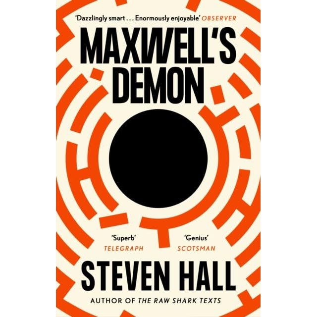 Steven Hall 2 Books Collection Set (The Raw Shark Texts (Canons) & Maxwell's Demon)