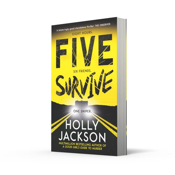 Five Survive: AN INSTANT NUMBER 1 NYT BESTSELLER by Holly Jackson - The Book Bundle