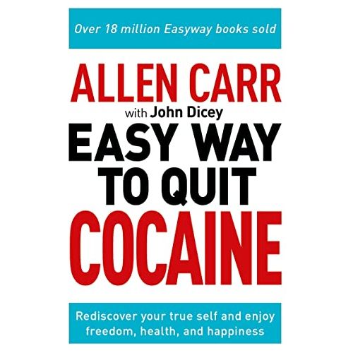 Book cover for "Allen Carr: The Easy Way to Quit Cocaine" by Allen Carr, published by Arcturus, featuring a clean, professional design.