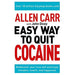 Allen Carr: The Easy Way to Quit Cocaine: Rediscover Your True Self and Enjoy Freedom, Health, and Happiness (Allen Carr's Easyway, 33) - The Book Bundle