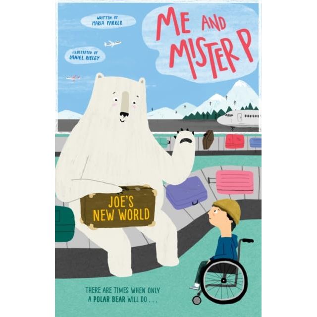 Me and Mister P Series 3 Books Collection Set By Maria Farrer (Me and Mister P, Ruby's Star and Joe's New World) - The Book Bundle