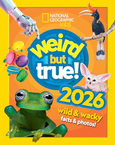 Weird But True 2026: Wild and Wacky Facts and Photos by National Geographic Kids - Non Fiction - The Book Bundle