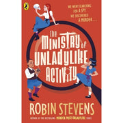 Robin Stevens The Ministry of Unladylike Activity Series 3 books collection set, Puffin Ltd edition, featuring titles like The Body in the Blitz