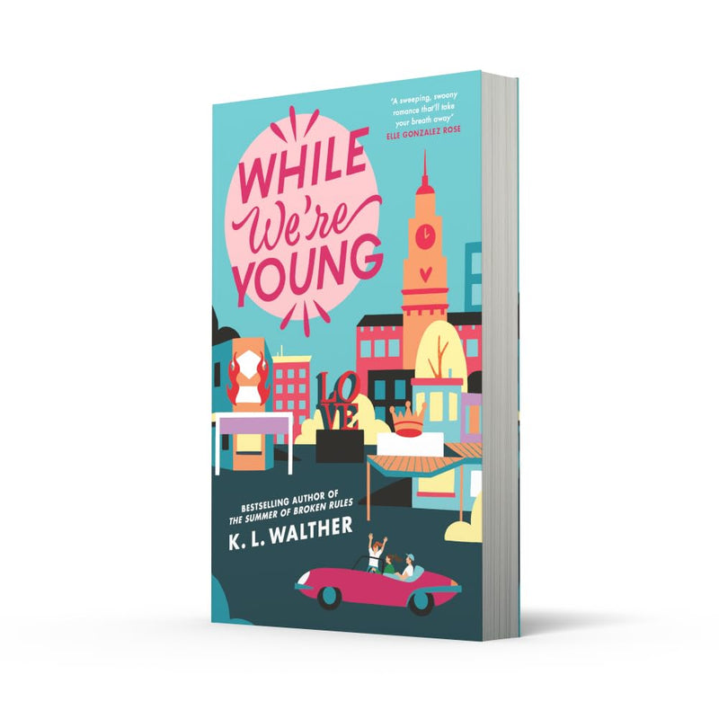 Electric Monkey book cover for "While We’re Young" by K.L Walther, contemporary romance novel with vibrant design.