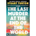 The Last Murder at the End of the World: The Number One Sunday Times bestseller - The Book Bundle