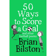 Brian Bilston Collection 3 Books Set (50 Ways to Score a Goal, Diary of a Somebody, Alexa what is there to know about love?) - The Book Bundle