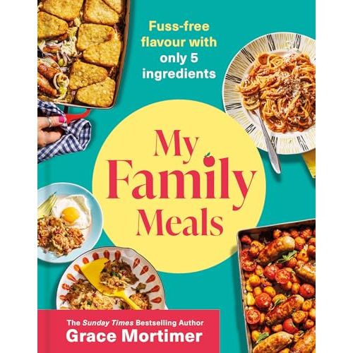 My Family Meals 5 Ingredient Cookbook Recipes Gift Edition By  Grace Mortimer - Non Fiction -Hardcover