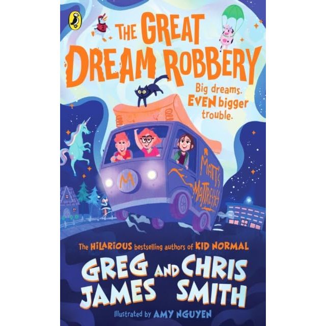 Greg James and Chris Smith Collection 3 Books Set (Super Ghost, Great Dream Robbery & Kid Who Fell Through Time) - The Book Bundle