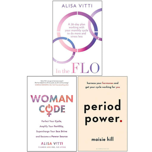 In The Flo, Woman Code, Period Power 3 Books Collection Set - The Book Bundle