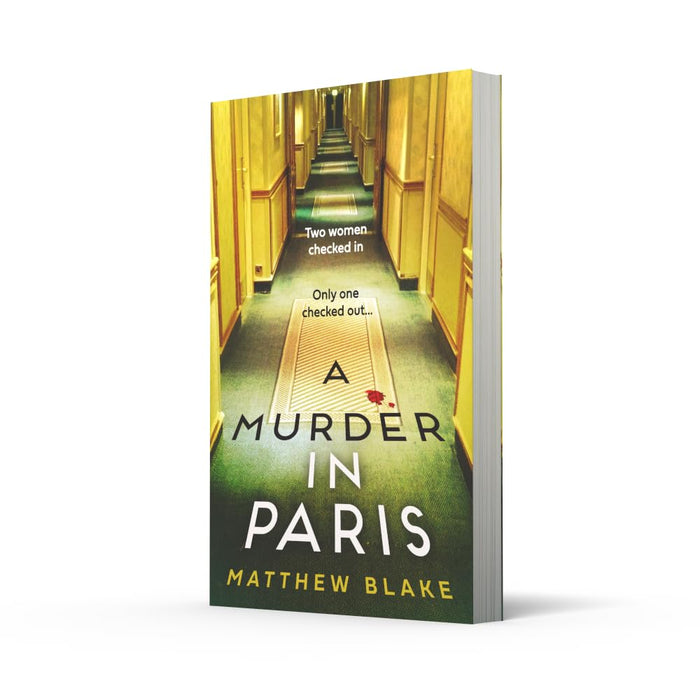 A Murder in Paris: The international bestseller and gripping, twisty new crime thriller by Matthew Blake - The Book Bundle