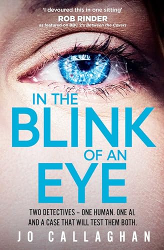 Kat and Lock: In The Blink of an Eye Winner of Theakstons Crime Novel of the Year by Jo Callaghan - Fiction - Paperback