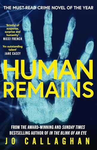 Human Remains From The Award-Winning Sunday Times Bestselling Author Of In The Blink Of An Eye - Fiction