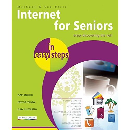 Internet for Seniors in Easy Steps - The Book Bundle