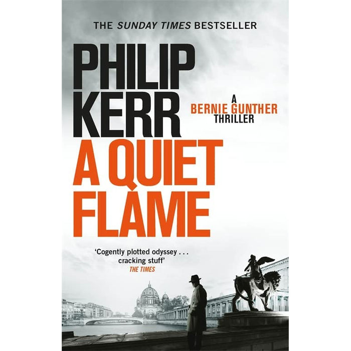 Philip kerr if the dead rise not, quiet flame, one from the other 3 books collection - The Book Bundle