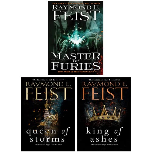 The Firemane Saga Series Collection 3 Books Set By Raymond E Feist(King Of Ashes, Master of Furies [Hardcover], Queen of Storms) - The Book Bundle