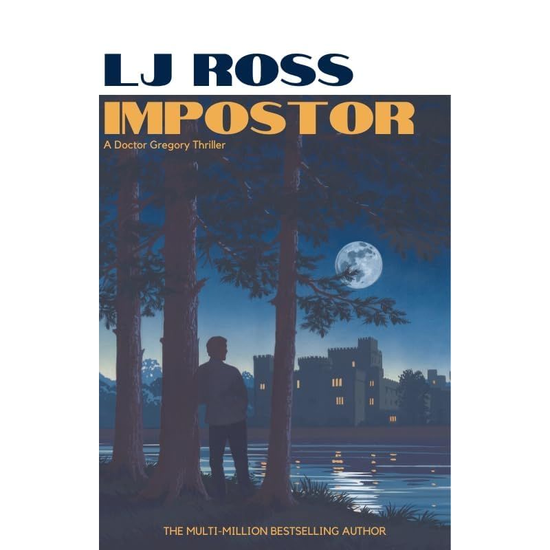 Alexander Gregory Thrillers 3 Books Collection Set By LJ Ross(Impostor,Hysteria & Bedlam)