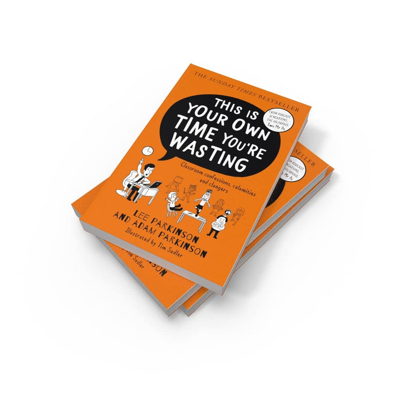 This Is Your Own Time You’re Wasting By Lee And Adam Parkinson - Nonfiction - Paperback