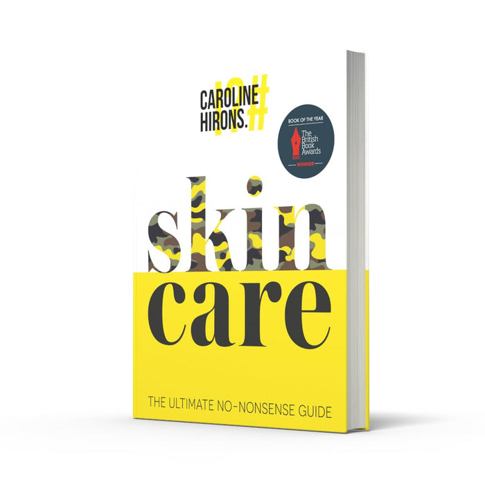 Skincare: The award-winning ultimate no-nonsense guide and Sunday Times by Caroline Hirons - The Book Bundle