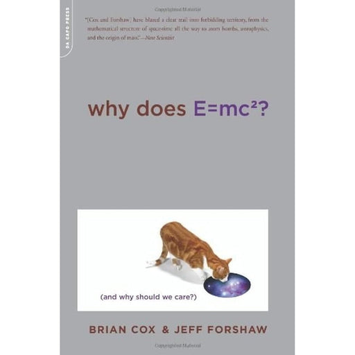 Why Does E=MC2 and Why Should We Care by Brian Cox - The Book Bundle