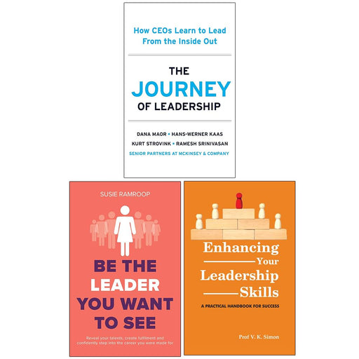 The Journey of Leadership, Be the Leader You Want to See & Enhancing Your Leadership Skills 3 Books Collection Set - The Book Bundle