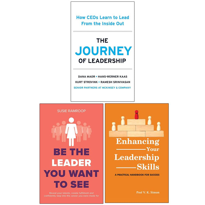 The Journey of Leadership, Be the Leader You Want to See & Enhancing Your Leadership Skills 3 Books Collection Set - The Book Bundle