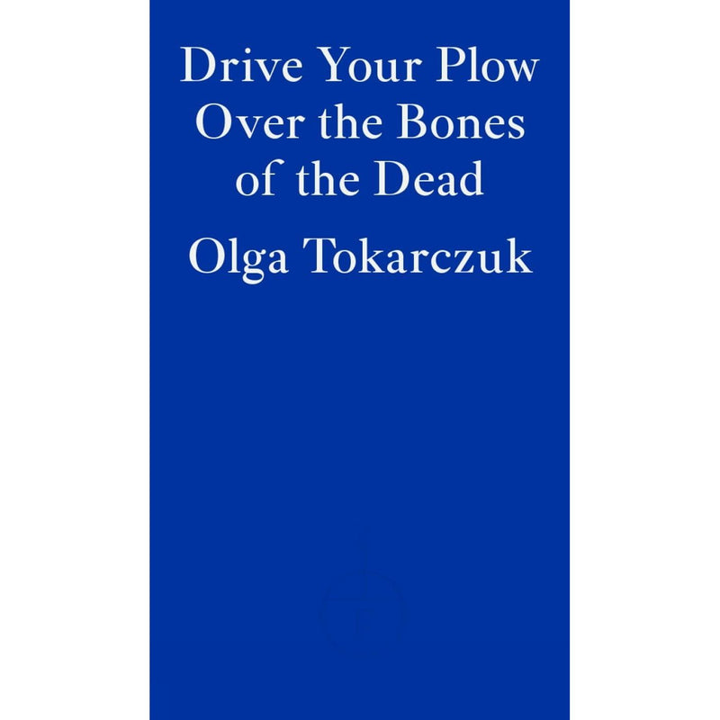 Six paperback book collection including "Drive Your Plow Over the Bones of the Dead" by Anne de Marcken and works by Tokarczuk and others.