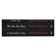 Selected Works of Ernest Hemingway 3 Books Collection Box Set(In Our Time, The Sun Also Rises & A Farewell to Arms) - The Book Bundle