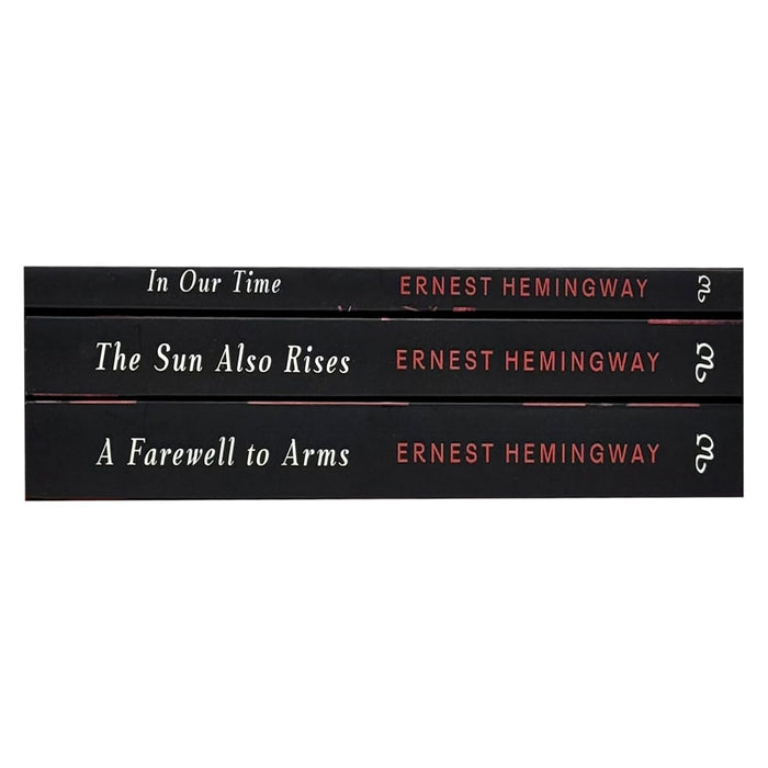 Selected Works of Ernest Hemingway 3 Books Collection Box Set(In Our Time, The Sun Also Rises & A Farewell to Arms) - The Book Bundle