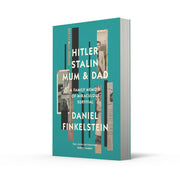 Cover image of "Hitler, Stalin, Mum and Dad" family memoir paperback by Daniel Finkelstein, featuring a family photo illustration.