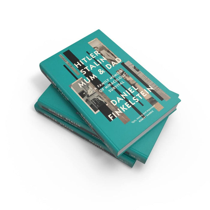 Hitler, Stalin, Mum and Dad by Daniel Finkelstein Hardcover - The Book Bundle