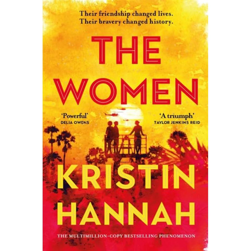 Paperback of "The Women" by Kristin Hannah, a novel about courage, love, and family, featuring a cover with warm, inviting artwork.