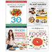 Whole30 Friends and Family [Hardcover], The Whole Food Healthier Lifestyle Diet, Hidden Healing Powers Of Super & Whole Foods, Whole Foods Plant- Based Diet Plan 4 Books Collection Set - The Book Bundle