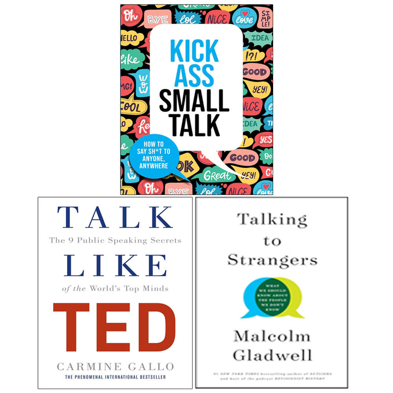 Collection of three books including Talking to Strangers by Malcolm Gladwell, Kick-Ass Small Talk, and Talk Like TED from Little Brown.