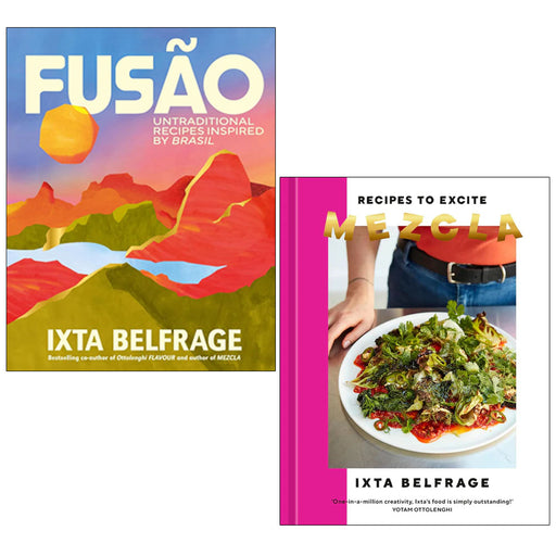 Ixta Belfrage 2 Books Collection Set (FUSÃO, Mezcla Recipes to Excite) - The Book Bundle