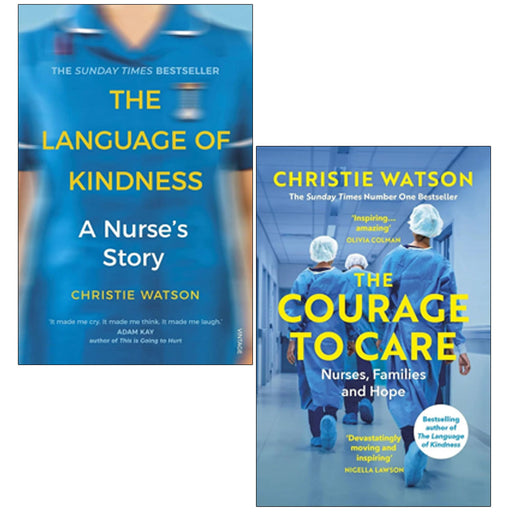Christie Watson 2 Books Collection Set (Courage to Care, Language of Kindness) - The Book Bundle