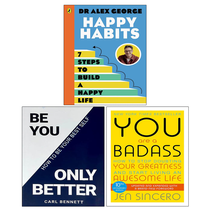 You Are a Badass, BE YOU, ONLY BETTER, Happy Habits 3 Books Collection Set - The Book Bundle