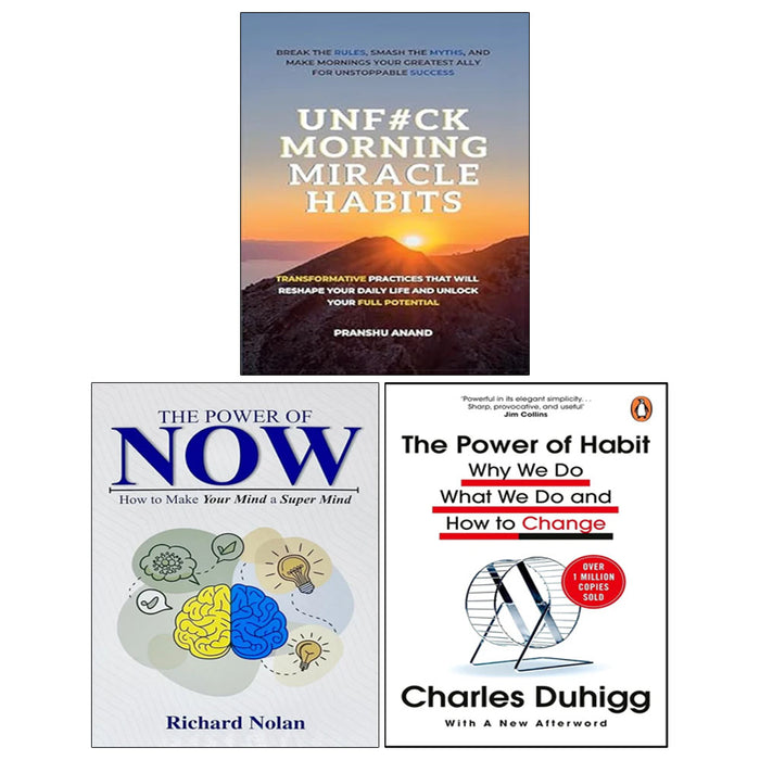 The Power of Habit, UnF#ck Morning Miracle Habits, The Power of Now 3 Books Collection Set - The Book Bundle
