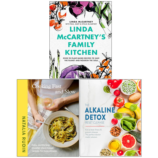 Linda McCartney's Family Kitchen(HB), Cooking Fast and Slow(HB), The Alkaline Detox Reset Cleanse 3 Books Collection Set - The Book Bundle