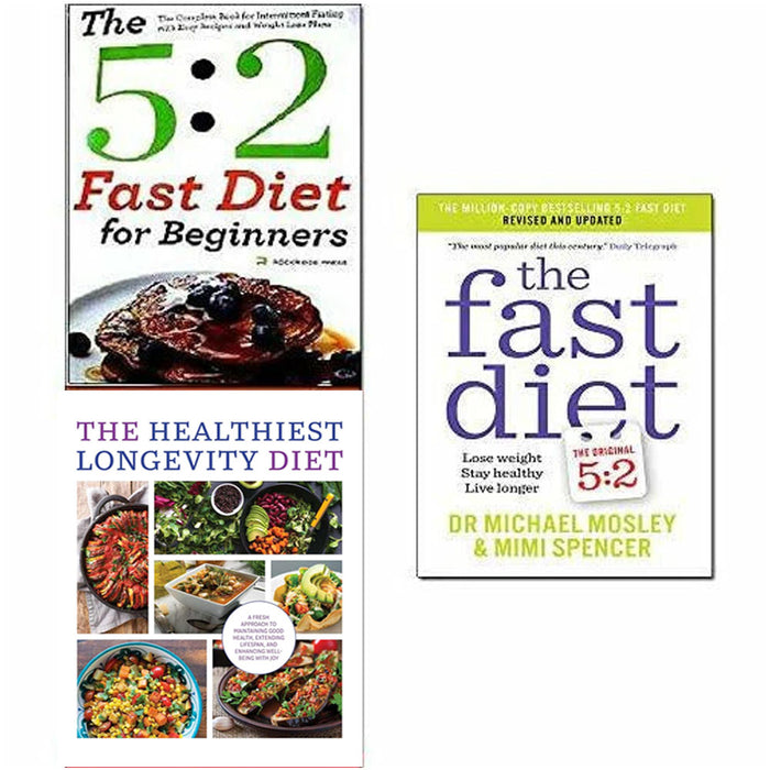 The Healthiest Longevity Diet, The 5: 2 Fast Diet for Beginners, The Fast Diet 3 Books Collection Set - The Book Bundle