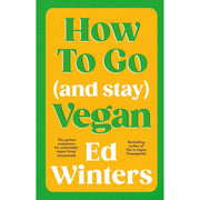 Ed Winters Collection 3 Books Set (This Is Vegan Propaganda, How to Argue With a Meat Eater & How to Go and Stay Vegan) - The Book Bundle